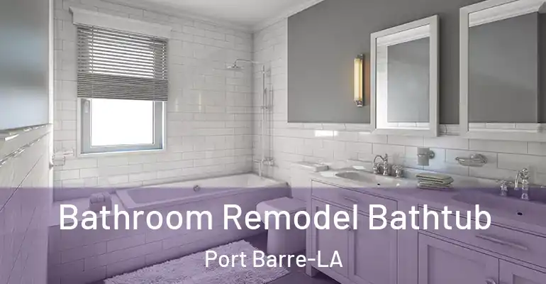 inner Bathroom imggen Bathroom Remodel Bathtub Port Barre-LA