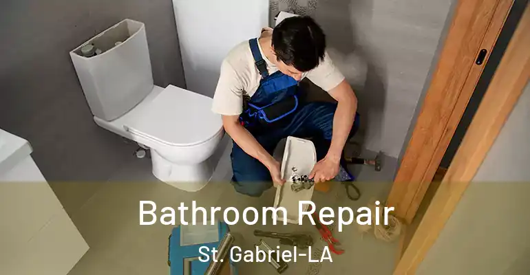 inner Bathroom imggen Bathroom Repair St. Gabriel-LA