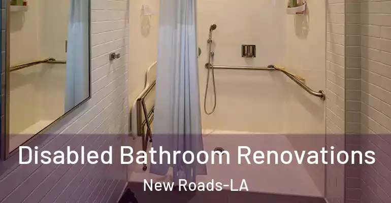 inner Bathroom imggen Disabled Bathroom Renovations New Roads-LA