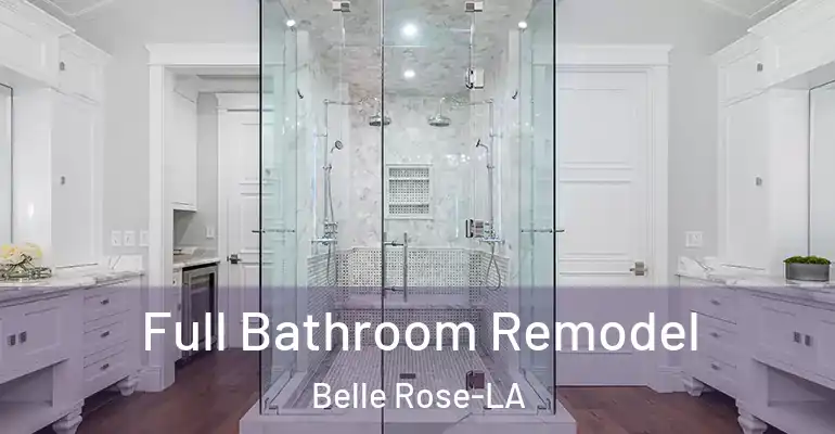 inner Bathroom imggen Full Bathroom Remodel Belle Rose-LA