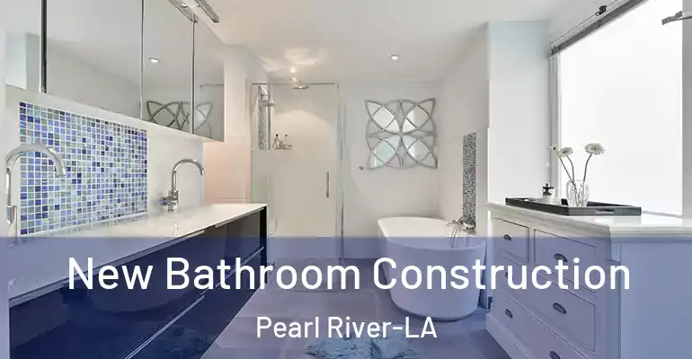 inner Bathroom imggen New Bathroom Construction Pearl River-LA