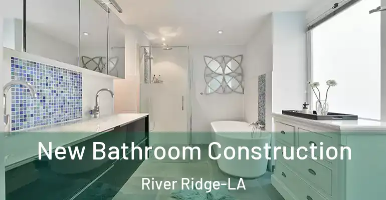 inner Bathroom imggen New Bathroom Construction River Ridge-LA