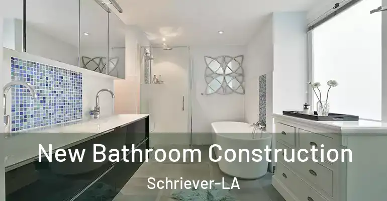 inner Bathroom imggen New Bathroom Construction Schriever-LA