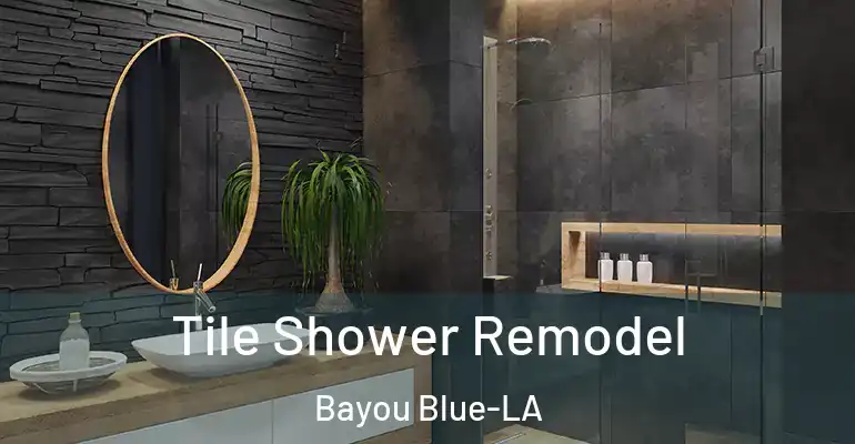 inner Bathroom imggen Tile Shower Remodel Bayou Blue-LA