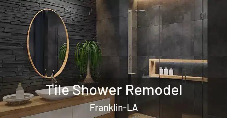 inner Bathroom imggen Tile Shower Remodel Franklin-LA