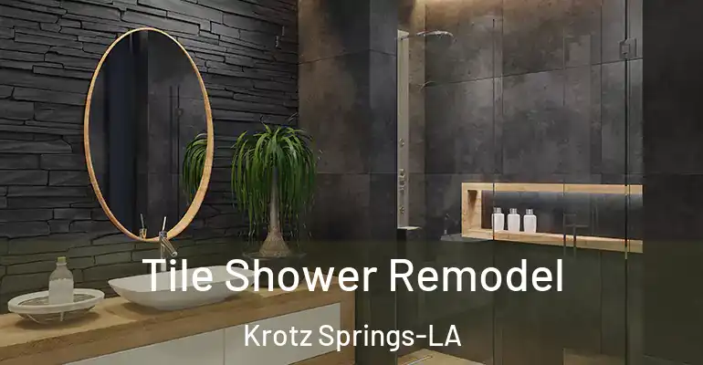 inner Bathroom imggen Tile Shower Remodel Krotz Springs-LA
