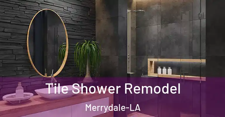 inner Bathroom imggen Tile Shower Remodel Merrydale-LA