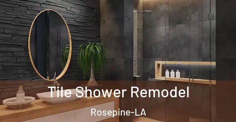 inner Bathroom imggen Tile Shower Remodel Rosepine-LA