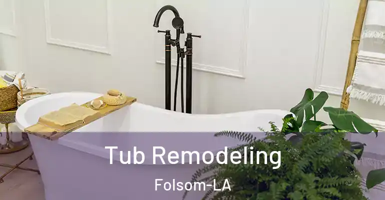 inner Bathroom imggen Tub Remodeling Folsom-LA